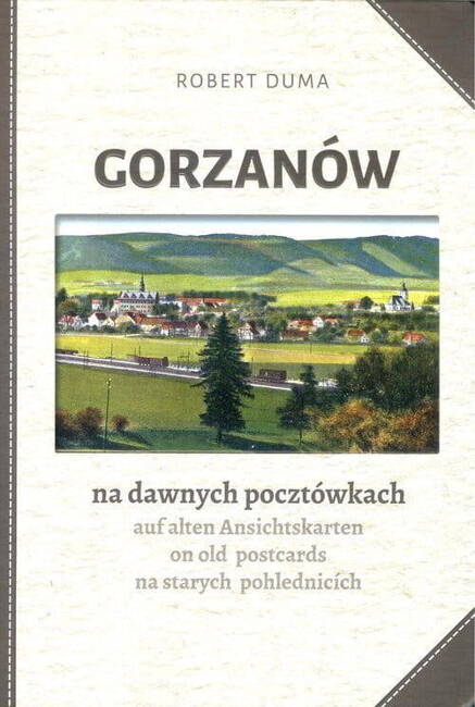 Gorzanów Na Dawnych Pocztówkach