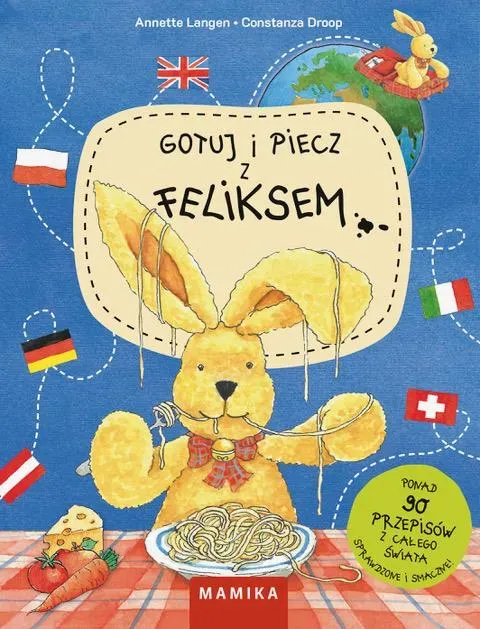 Gotuj i piecz z Feliksem