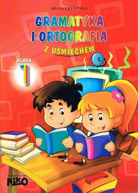 Gramatyka I Ortografia Z Uśmiechem Kl 1