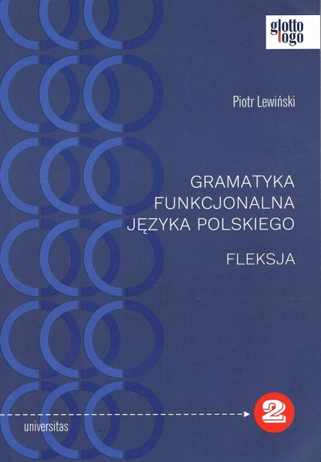 Gramatyka funkcjonalna języka polskiego. Fleksja