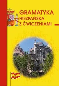 Gramatyka hiszpańska z ćwiczeniami