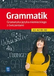 Grammatik. Gramatyka j. niemieckiego dla PG WSiP