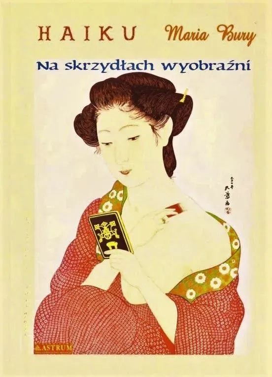 Haiku. Na skrzydłach wyobraźni