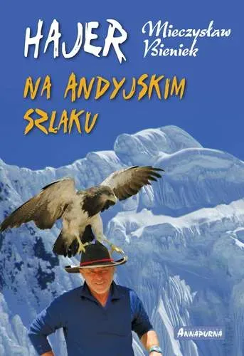 Hajer na andyjskim szlaku