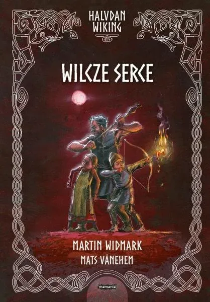 Halvdan Wiking Wilcze serce