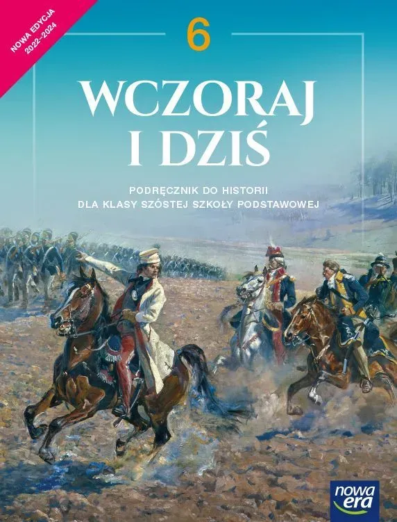 Historia SP 6 Wczoraj i dziś Podr. 2022 NE