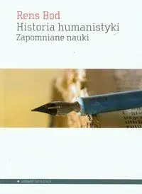 Historia humanistyki. Zapomniane nauki