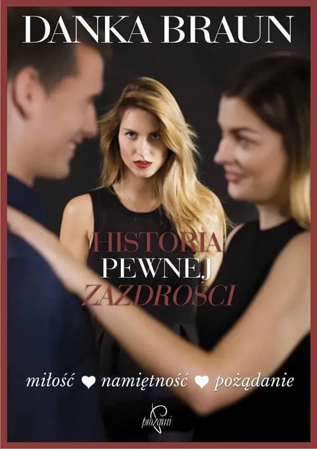 Historia pewnej zazdrości