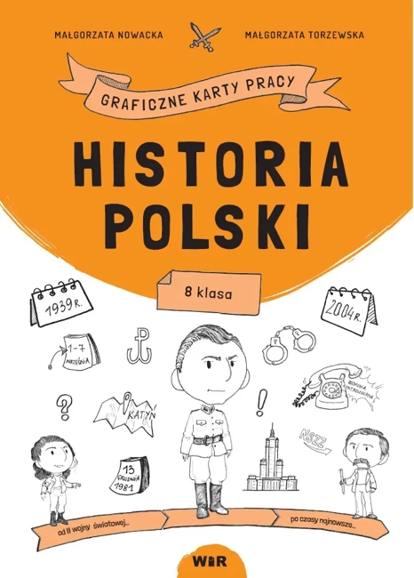 Historia polski Graficzne karty pracy dla klasy 8