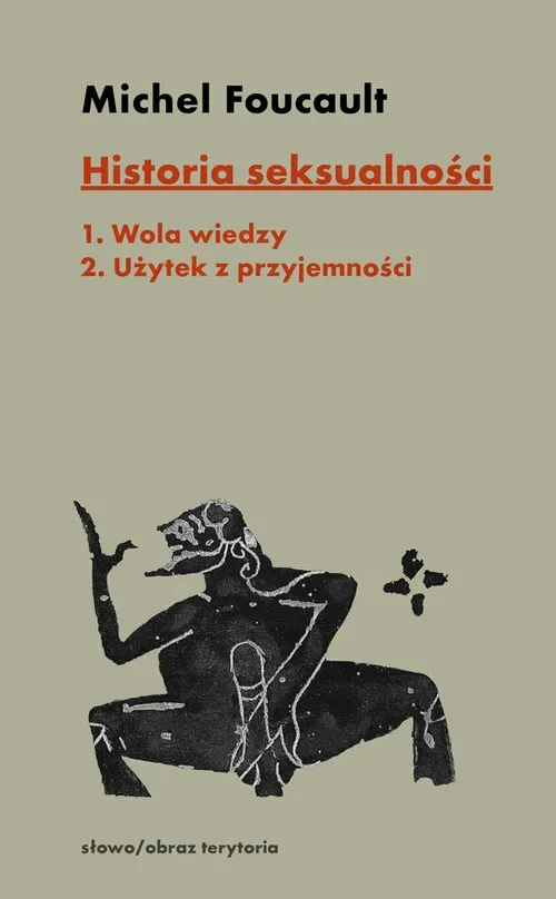 Historia seksualności. Tom 1-2