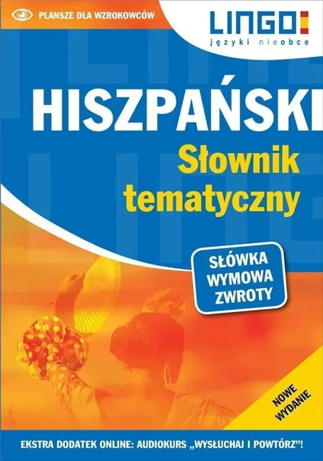 Hiszpański. Słownik tematyczny + MP3