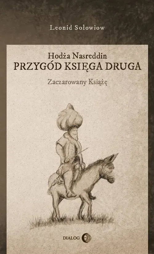 Hodża Nasreddin. Przygód księga druga