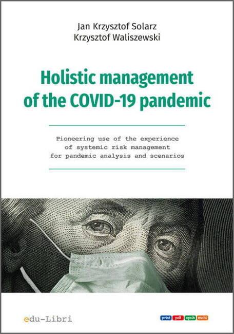 Holistic Management Of The Covid - 19 Pandemic