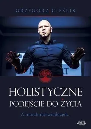 Holistyczne podejście do życia