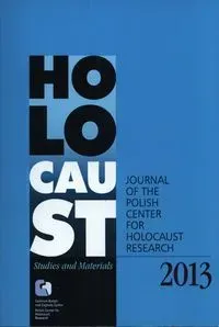 Holocaust Studies and Materials /Volume 2013/