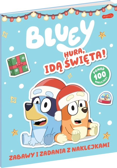 Hura, idą święta! Bluey. Zabawy i zadania z naklejkami