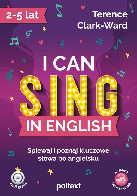 I can sing in English. Śpiewaj i poznaj kluczowe słowa po angielsku