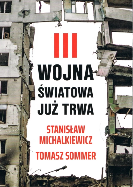 III wojna światowa już trwa