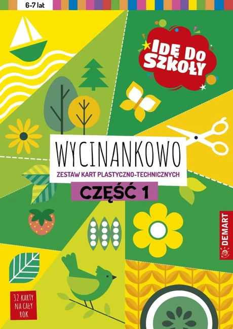 Idę do szkoły. Wycinankowo. Część 1