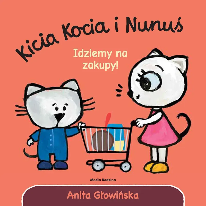 Idziemy na zakupy! Kicia Kocia i Nunuś