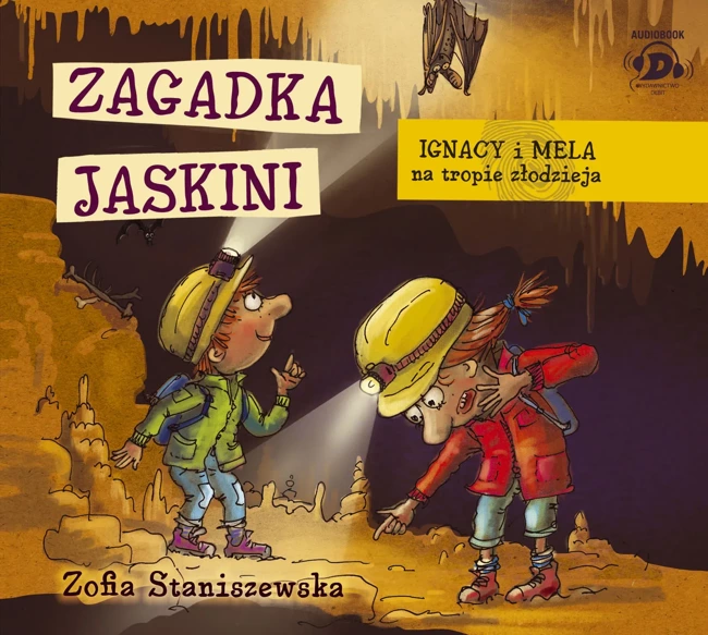 Ignacy i Mela na tropie złodzieja. Zagadka jaskini (audiobook)