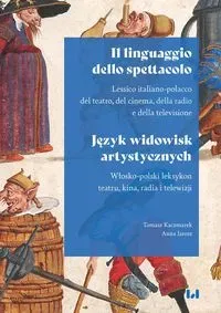 Il linguaggio dello spettacolo Język widowisk artystycznych