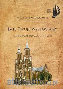 Imię Twoje wysławiamy