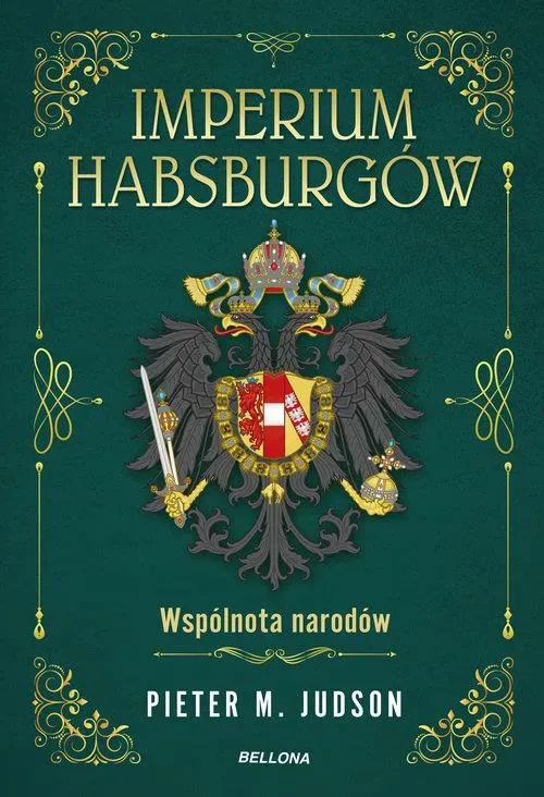 Imperium Habsburgów. Nowa Historia