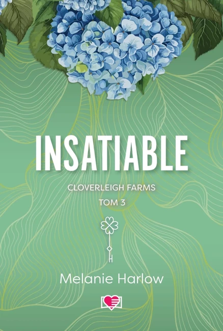 Insatiable. Cloverleigh Farms. Tom 3