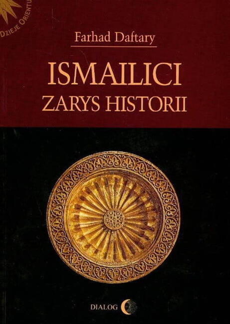 Ismailici. Zarys Historii