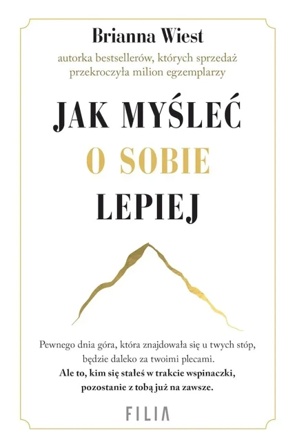 Jak myśleć o sobie lepiej wyd. kieszonkowe