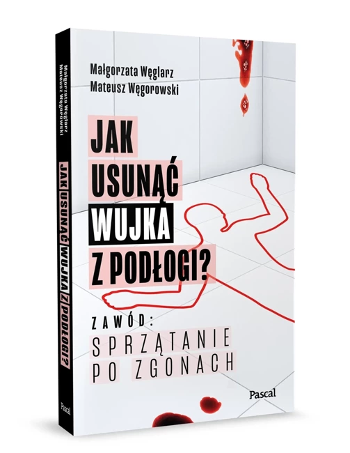 Jak usunąć wujka z podłogi? Zawód: sprzątanie po zgonach