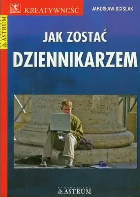 Jak zostać dziennikarzem