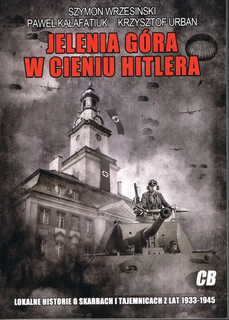 Jelenia Góra w cieniu Hitlera