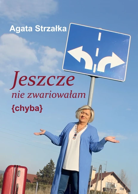 Jeszcze nie zwariowałam {chyba} wyd. 2