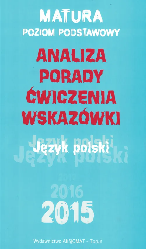 Język polski, A4 repetytorium 2015