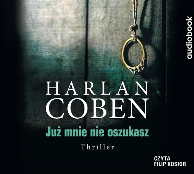 Już mnie nie oszukasz audiobook