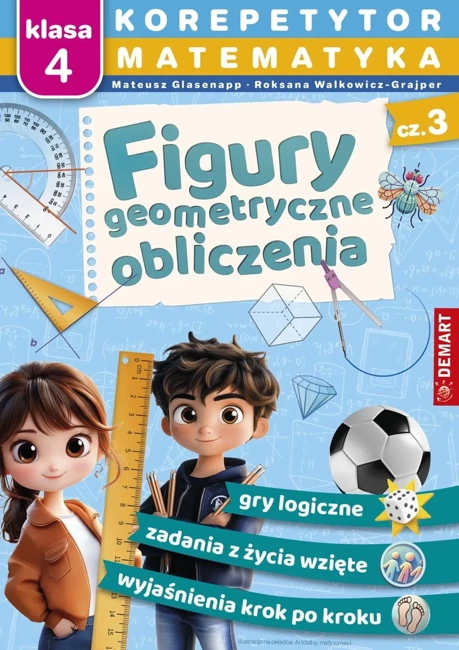 KOREPETYTOR. MATEMATYKA. Figury geometryczne, obliczenia cz3