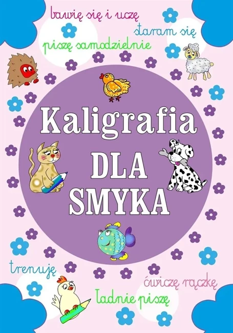 Kaligrafia dla smyka