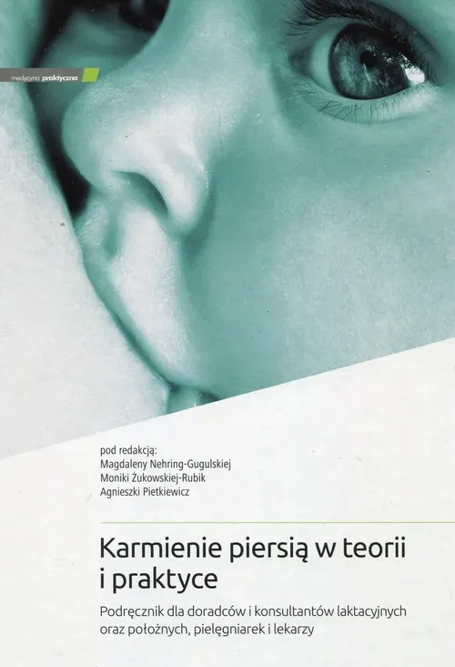 Karmienie piersią w teorii i praktyce