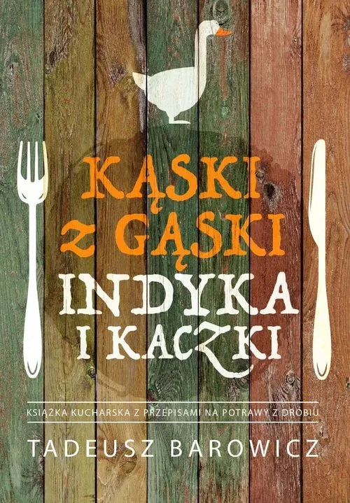 Kąski z gąski, indyka i kaczki