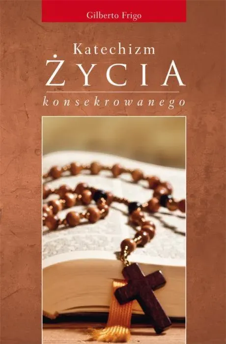 Katechizm zycia konsekrowanego