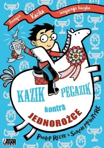 Kazik Pegazik kontra jednorożce