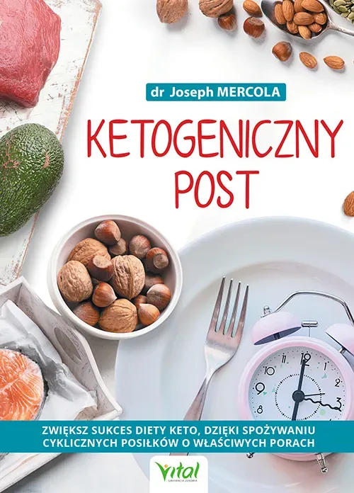 Ketogeniczny post. Zwiększ sukces diety keto, dzięki spożywaniu cyklicznych posiłków o właściwych porach