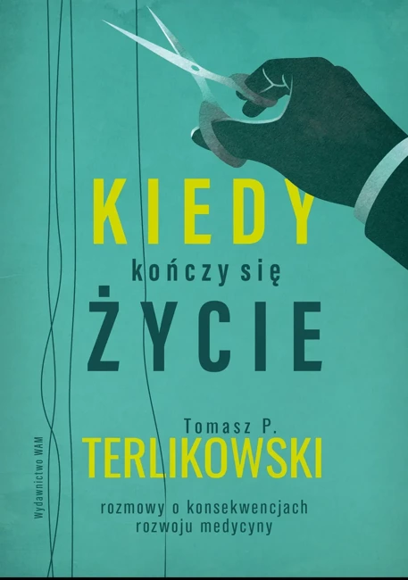 Kiedy kończy się  życie