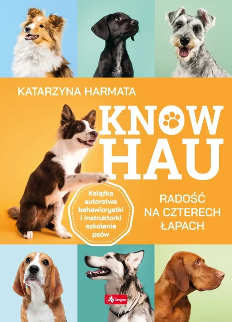 Know hau! Radość na czterech łapach