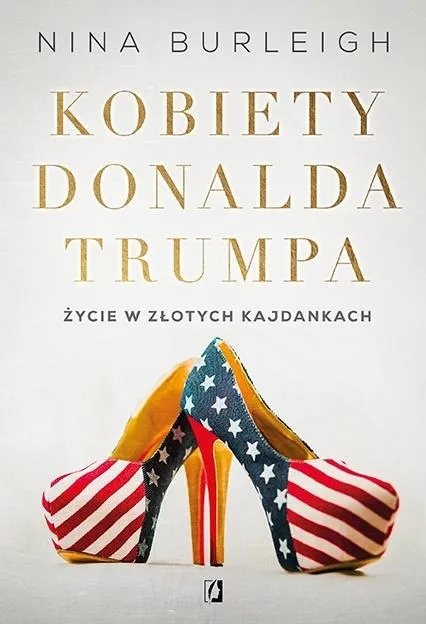 Kobiety donalda trumpa życie w złotych kajdankach