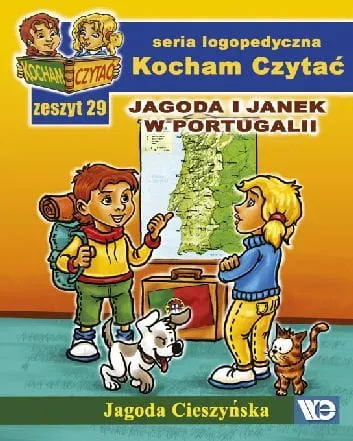 Kocham czytać zeszyt 29. Jagoda i Janek w Portug..