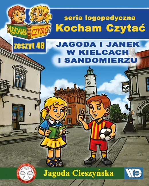 Kocham czytać zeszyt 48. Jagoda i Janek w Kielc...