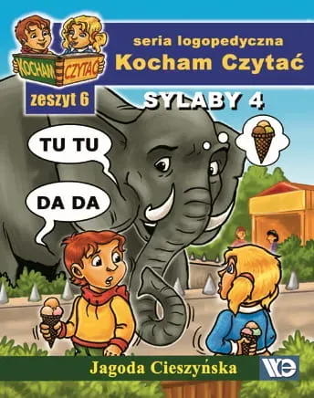 Kocham czytać zeszyt 6. Sylaby 4